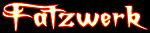 Fatzwerk